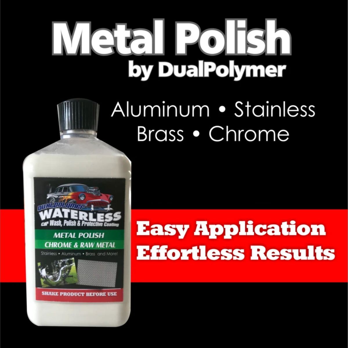 12oz DualPolymer Waterless METAL POLISH DualPolymer Car Care Products